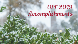 O I T 2019 accomplishments